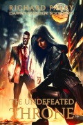 Cover-Bild zum Titel 'The Undefeated Throne (Dawn's Warden, #2)' von 'Richard Parry'