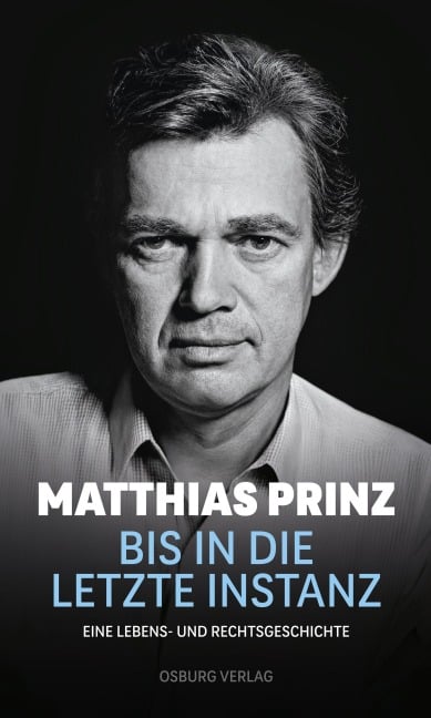 Bis in die letzte Instanz - Matthias Prinz