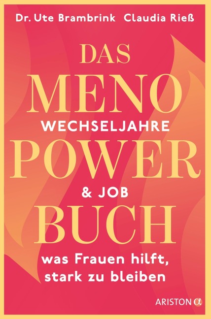 Das Menopower-Buch - Ute Brambrink, Claudia Rieß