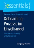 Onboarding-Prozesse im Einzelhandel - Frederik Nieland, Thorsten Krings