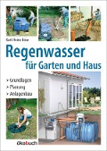 Cover-Bild zum Titel 'Regenwasser für Garten und Haus' von 'Karl-Heinz Böse'