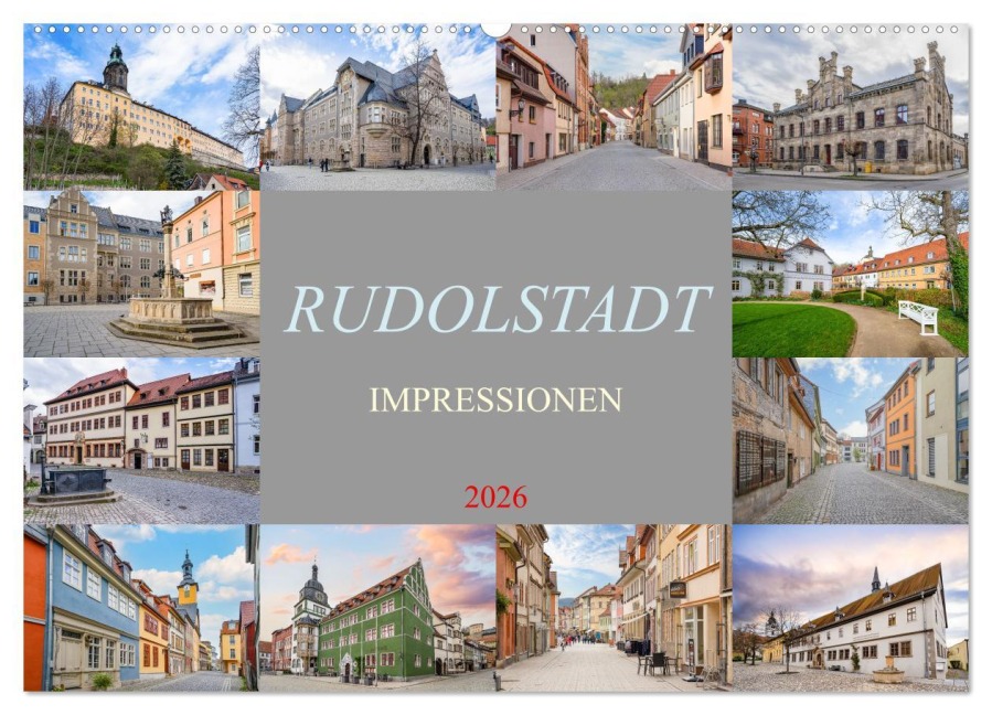 Rudolstadt Impressionen (Wandkalender 2026 DIN A2 quer), CALVENDO Monatskalender - Dirk Meutzner