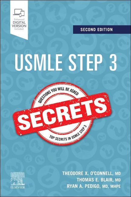 USMLE Step 3 Secrets - Theodore X O'Connell, Thomas E Blair, Ryan A Pedigo