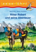Cover-Bild zum Titel 'Ritter Robert und seine Abenteuer' von 'Ingrid Uebe'