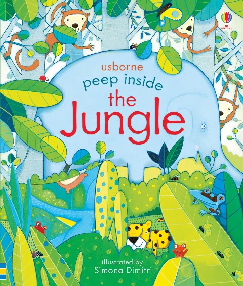 Peep Inside the Jungle - Anna Milbourne