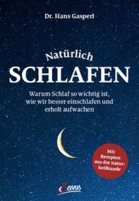 Natürlich schlafen - Hans Gasperl