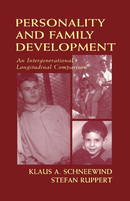 Personality and Family Development - Klaus A. Schneewind, Stefan Ruppert