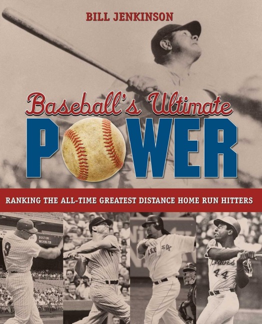 Baseball's Ultimate Power - Bill Jenkinson