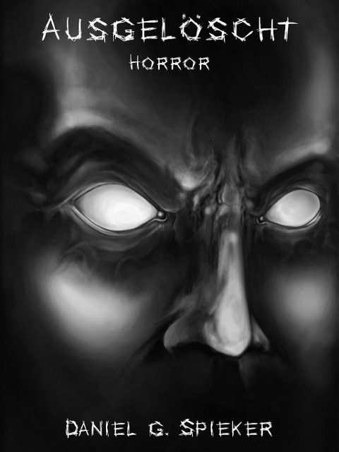 Ausgelöscht - Daniel Spieker