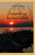 Cover-Bild zum Titel 'Ein nicht so leichtes Leben' von 'Natalie Scherzer'