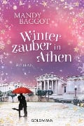 Winterzauber in Athen - Mandy Baggot