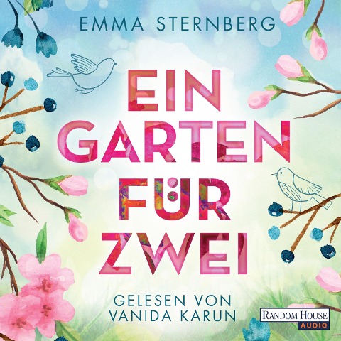 Ein Garten für zwei - Emma Sternberg