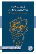 Cover-Bild zum Titel 'Das große Lesebuch' von 'Joachim Ringelnatz'
