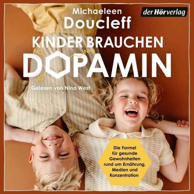Kinder brauchen Dopamin - Michaeleen Doucleff