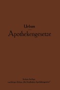 Cover-Bild zum Titel 'Apothekengesetze' von 'Na Böttger-Urban, Ernst Urban'
