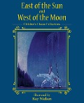 Cover-Bild zum Titel 'East of the Sun and West of the Moon' von ''