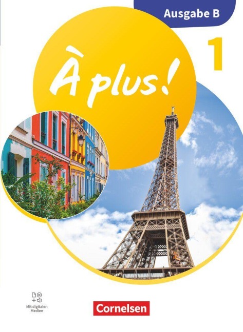 À plus ! 1. und 2. Fremdsprache - Band 1 - Ausgabe B für Baden-Württemberg - Neubearbeitung 2026 - Schulbuch mit digitalen Medien - 