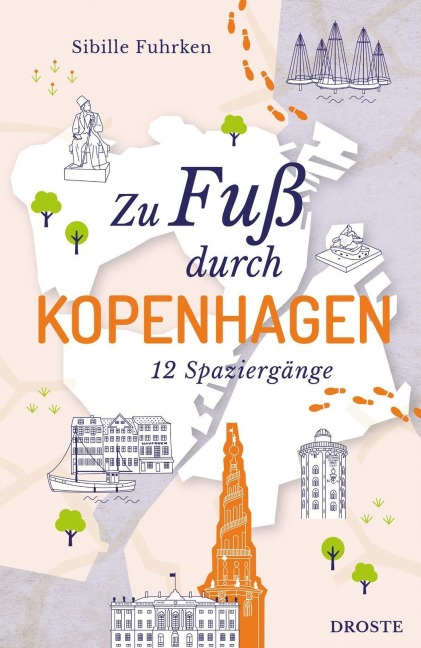 Zu Fuß durch Kopenhagen - Sibille Fuhrken