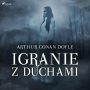 Cover-Bild zum Titel 'Igranie z duchami' von 'Arthur Conan Doyle'