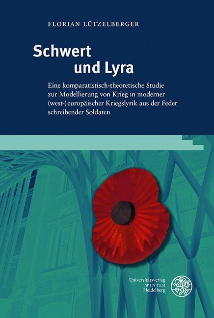 Schwert und Lyra - Florian Lützelberger