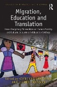 Cover-Bild zum Titel 'Migration, Education and Translation' von ''