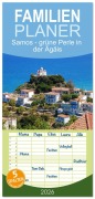 Familienplaner 2026 - Samos - grüne Perle in der Ägäis mit 5 Spalten (Wandkalender, 21 x 45 cm) CALVENDO - Stefanie Steiner