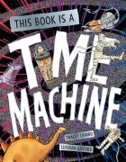 Cover-Bild zum Titel 'This Book is a Time Machine' von 'Tracey Dembo'