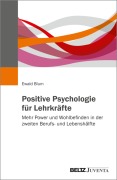Cover-Bild zum Titel 'Positive Psychologie für Lehrkräfte' von 'Ewald Blum'