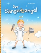 Cover-Bild zum Titel 'Der Sängerbengel' von 'Pia Kleebusch'