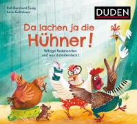 Cover-Bild zum Titel 'Da lachen ja die Hühner!' von 'Rolf-Bernhard Essig'