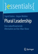 Cover-Bild zum Titel 'Plural Leadership' von 'Jürgen Weibler, Sigrid Endres'