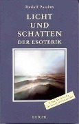 Cover-Bild zum Titel 'Licht und Schatten der Esoterik' von 'Rudolf Passian'