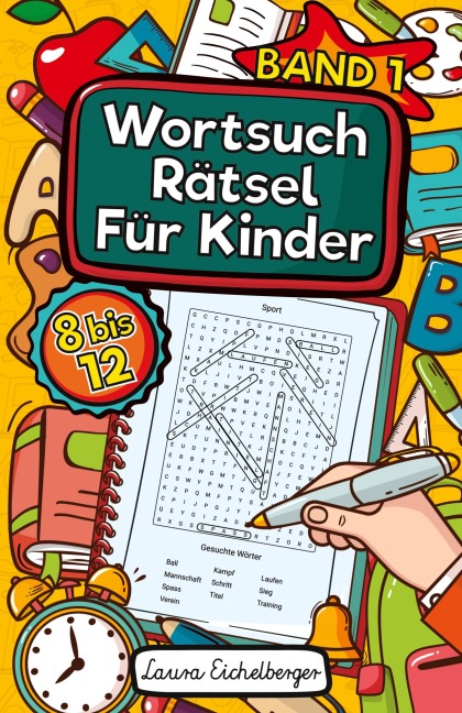 Wortsuchrätsel Für Kinder - Laura Eichelberger