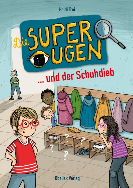 Die Superaugen und der Schuhdieb - Heidi Troi
