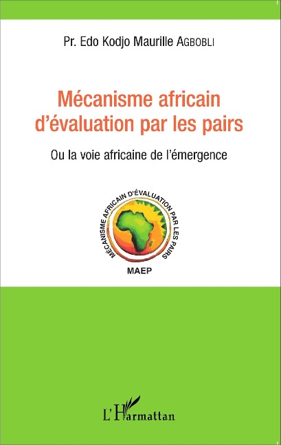 Mécanisme africain d'évaluation par les pairs - Agbobli