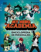 Cover-Bild zum Titel 'My Hero Academia Enciclopedia de Personajes (Character Encyclopedia)' von 'Dk'