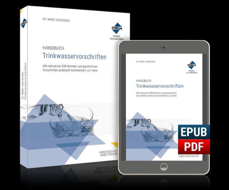 Handbuch Trinkwasservorschriften - Marc von Essen, Jana-Maria Seiferth, Bastian Horst, Michael Magiera, Maximilian Mertens