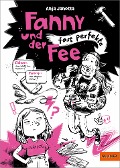 Fanny und der fast perfekte Fee - Anja Janotta