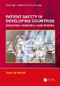 Cover-Bild zum Titel 'Patient Safety in Developing Countries' von 'Yaser Al-Worafi'