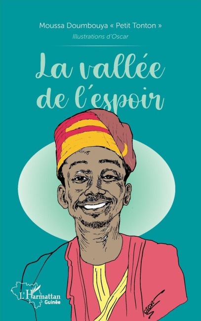 La vallée de l'espoir - Moussa Petit Tonton Doumbouya