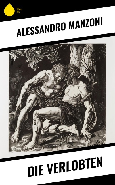Die Verlobten - Alessandro Manzoni