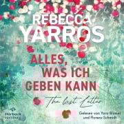 Cover-Bild zum Titel 'Alles, was ich geben kann ¿ The Last Letter' von 'Rebecca Yarros'
