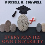 Cover-Bild zum Titel 'Every Man His Own University' von 'Russell H. Conwell'