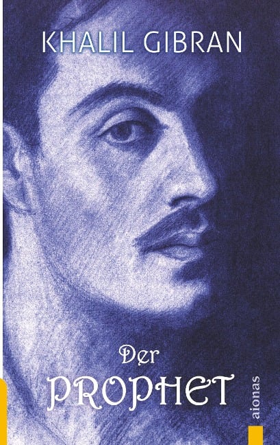 Der Prophet - Khalil Gibran