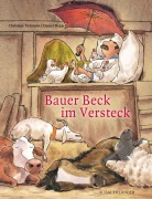 Cover-Bild zum Titel 'Bauer Beck im Versteck' von 'Christian Tielmann'