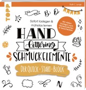 Cover-Bild zum Titel 'Handlettering Schmuckelemente. Der Quick-Start-Block' von 'Ruth C. Lange'