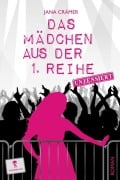 Cover-Bild zum Titel 'Das Mädchen aus der 1. Reihe. Unzensiert' von 'Jana Crämer'
