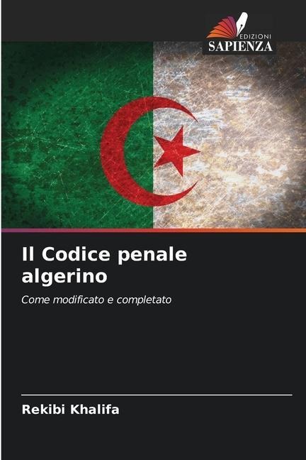 Il Codice penale algerino - Rekibi Khalifa