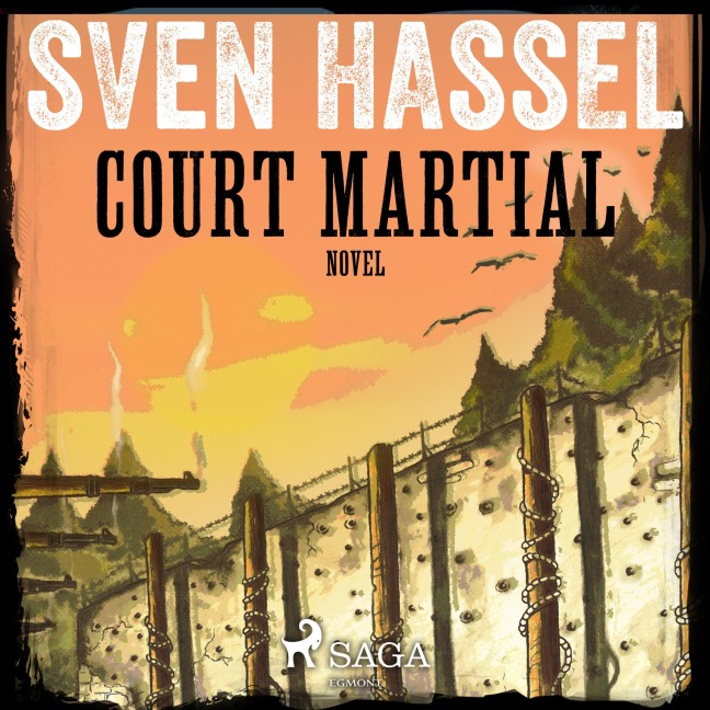 Court Martial (Unabridged) - Sven Hassel