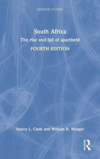 South Africa - Nancy L Clark, William H Worger